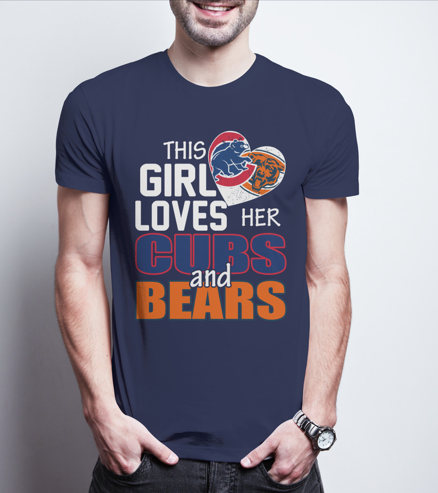This Girl Loves Her Cubs And Bears T-Shirt
