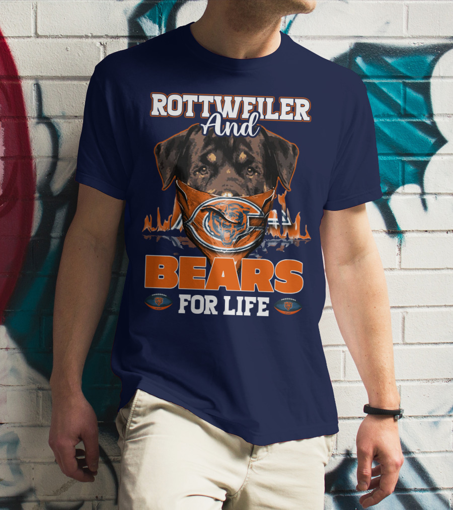 Rottweiler And Chicago Bears For Life T-Shirt
