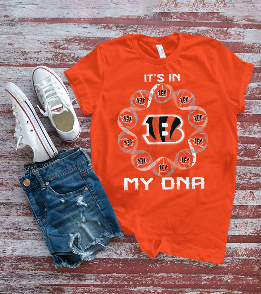 Cincinnati Bengals It's In My Dna T-Shirt
