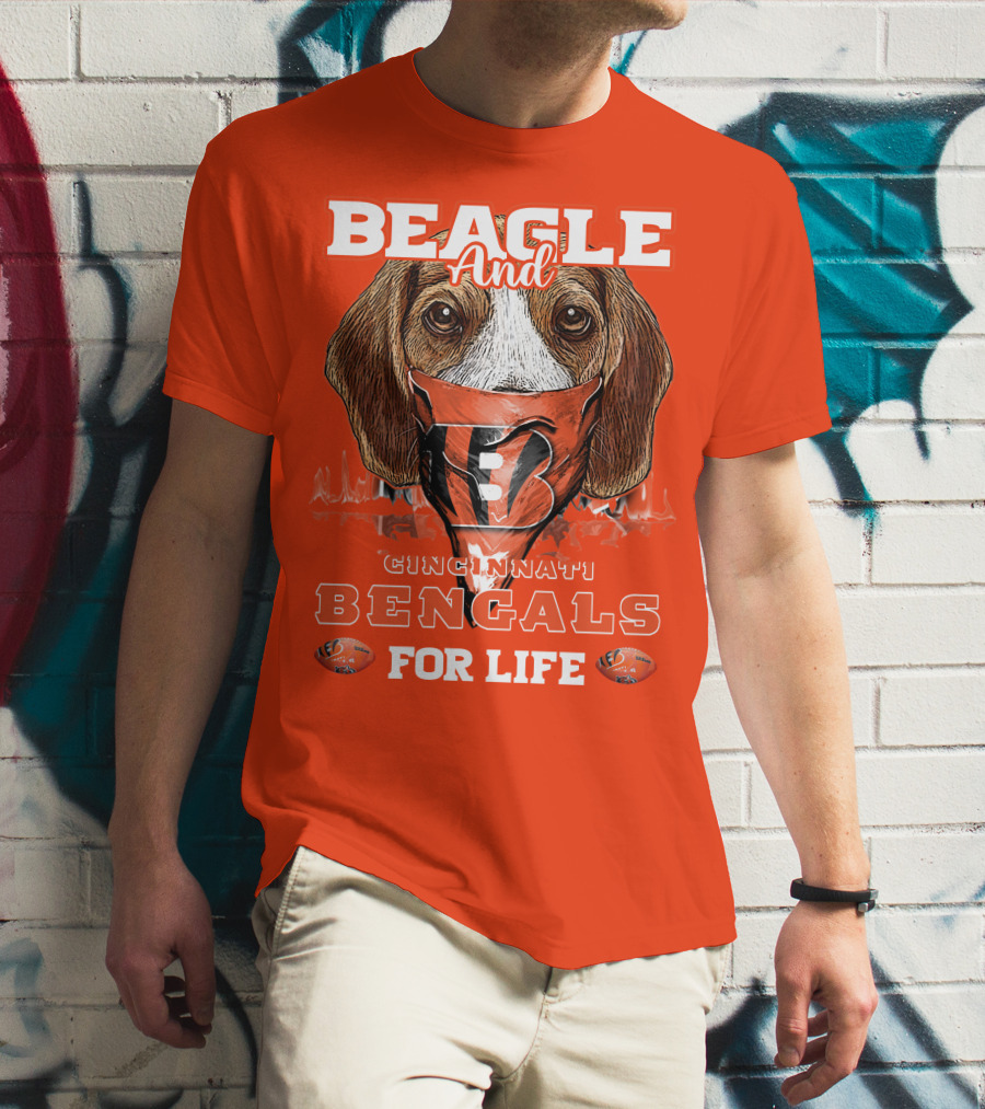 Beagle And Cincinnati Bengals For Life T-Shirt