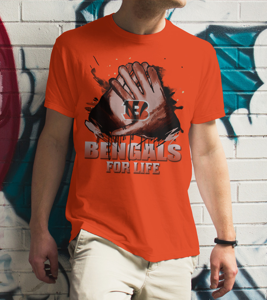 Cincinnati Bengals For Life Hands T-Shirt