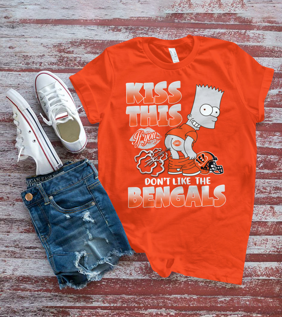 Bart Simpson Kiss This If You Don't Like The Bengals T-Shirt