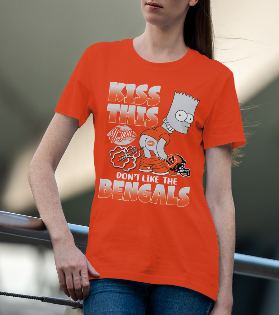 Bart Simpson Kiss This If You Don't Like The Bengals T-Shirt