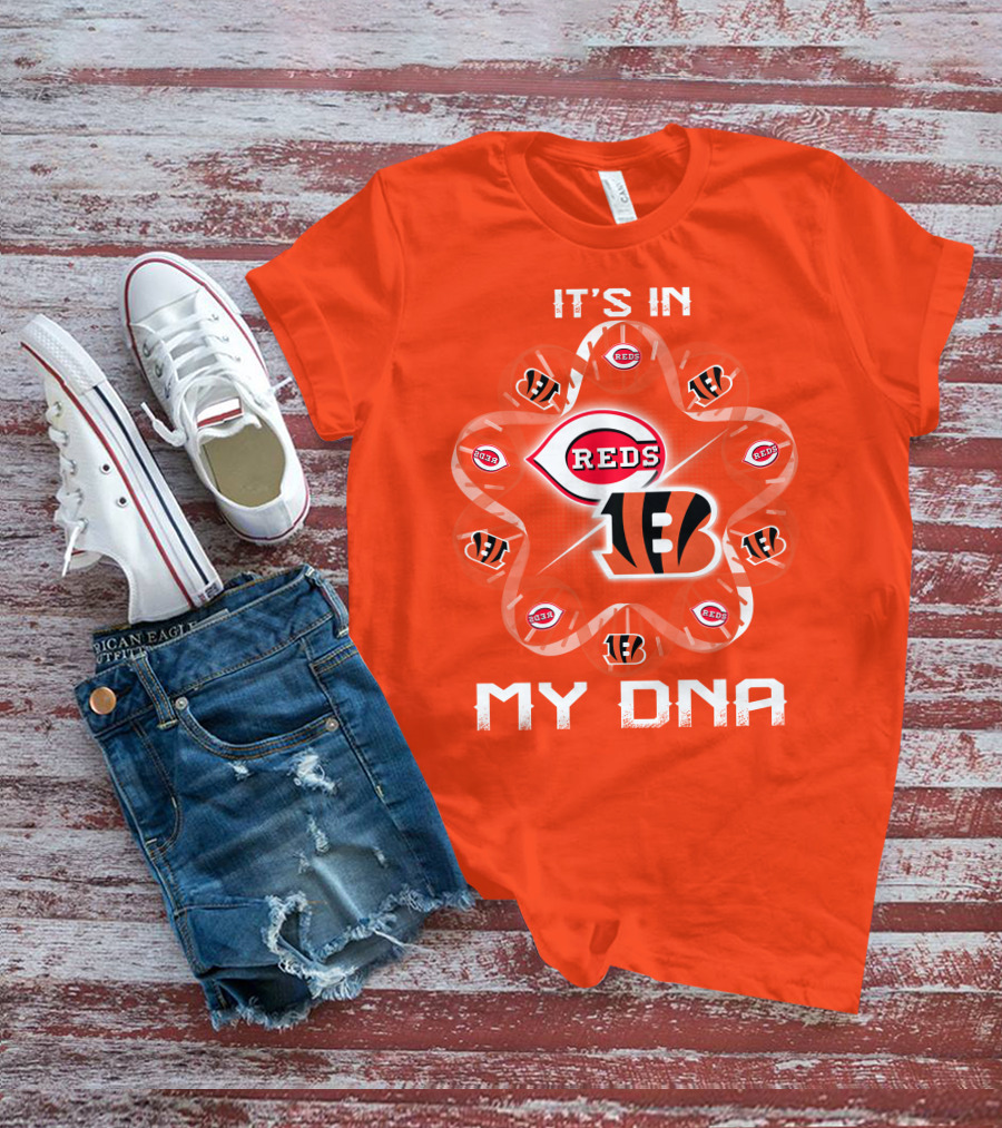 It's In My Dna Cincinnati Bengals Reds T-Shirt