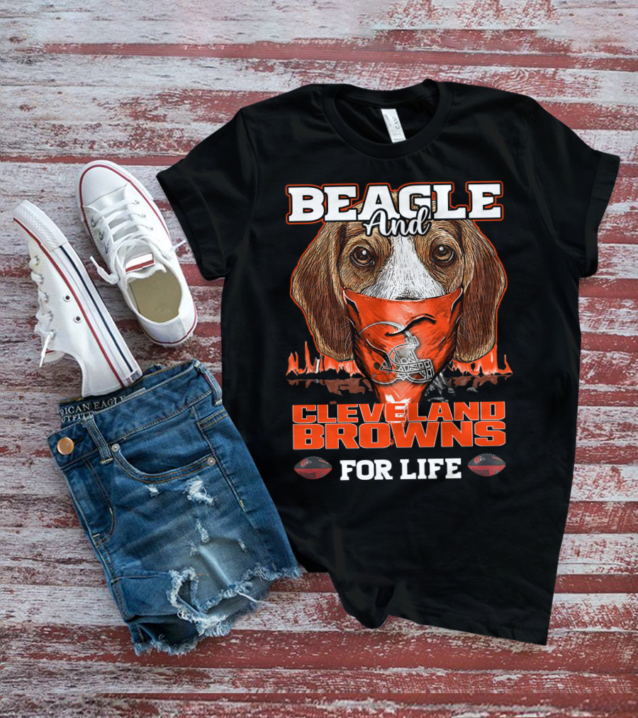 Beagle And Cleveland Browns For Life T-Shirt