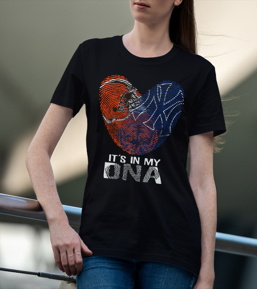 Cleveland Browns New York Yankees It's In My Dna T-Shirt