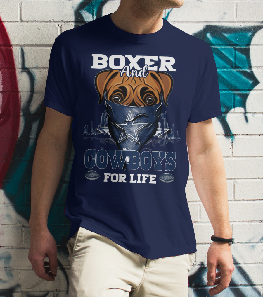 BOXER AND COWBOYS FOR LIFE T-Shirt