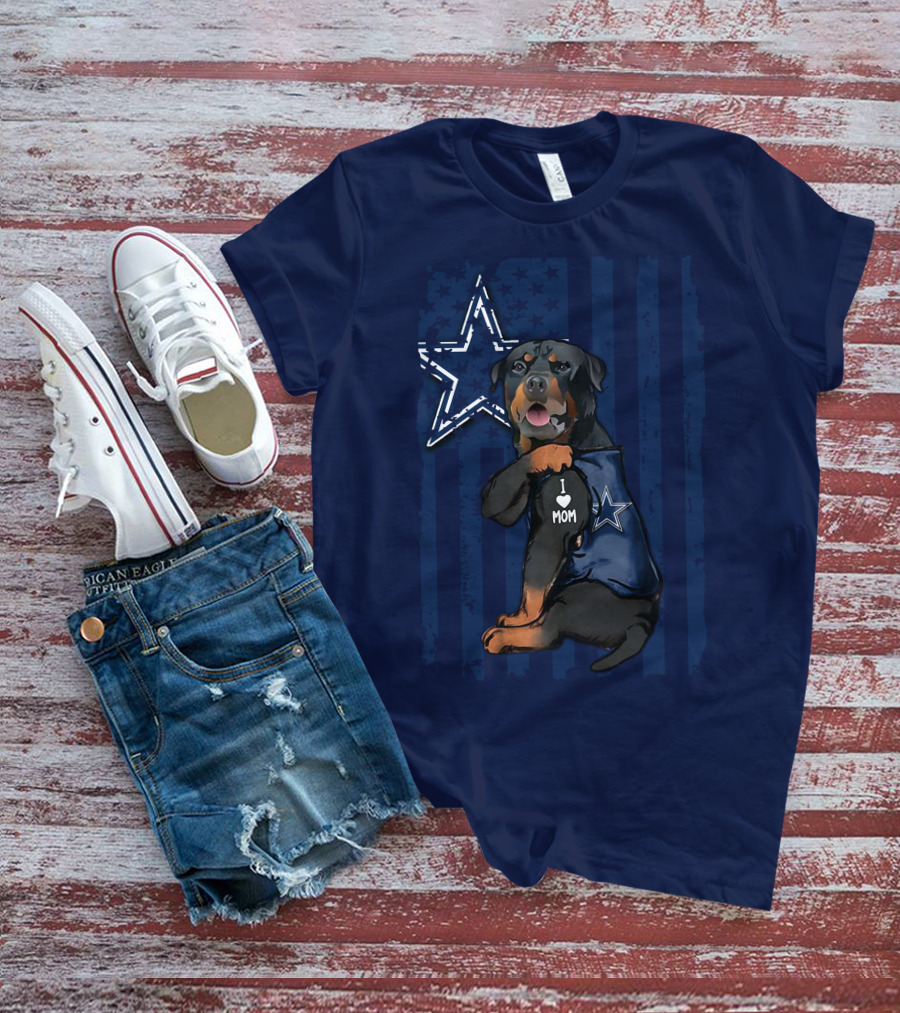 Rottweiler I Love Mom Dallas Cowboys Star T-Shirt