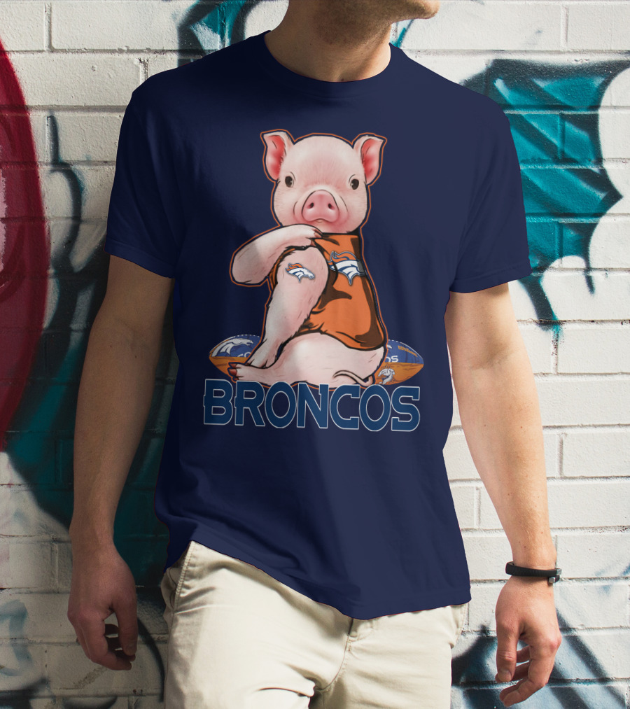 Pig Wearing Denver Broncos Jersey On Football With Broncos T-Shirt