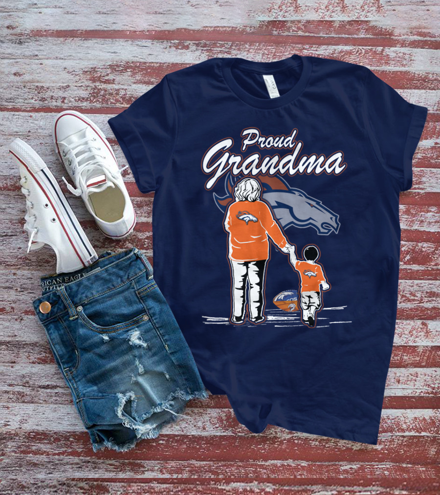 Proud Grandma Denver Broncos Family Football Fan Wears Team Logo T-Shirt