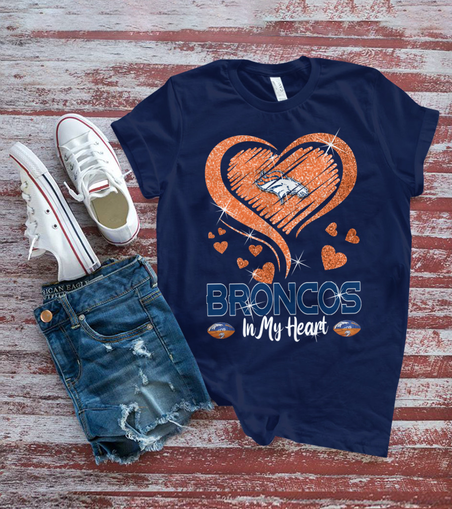 Broncos In My Heart Denver Broncos Love Heart T-Shirt