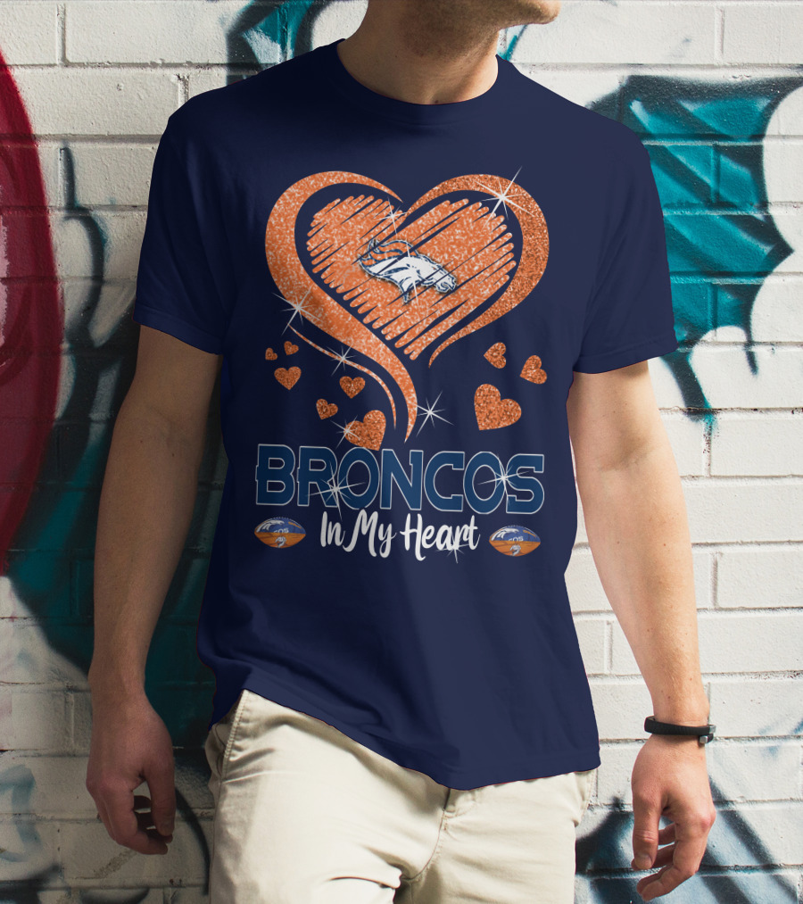 Broncos In My Heart Denver Broncos Love Heart T-Shirt