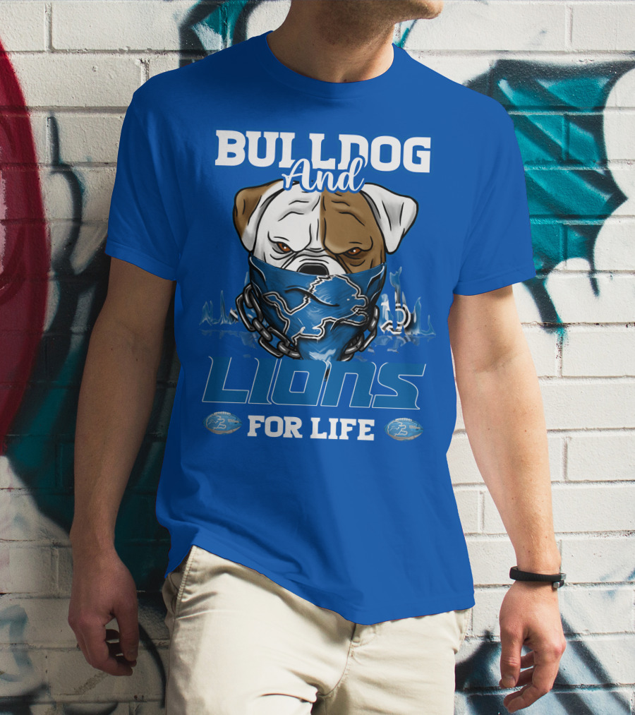 Bulldog And Lions For Life T-Shirt