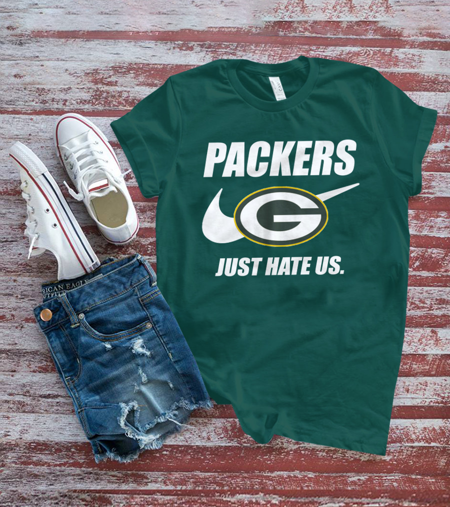 Packers Just Hate Us 60 Green Bay T-Shirt