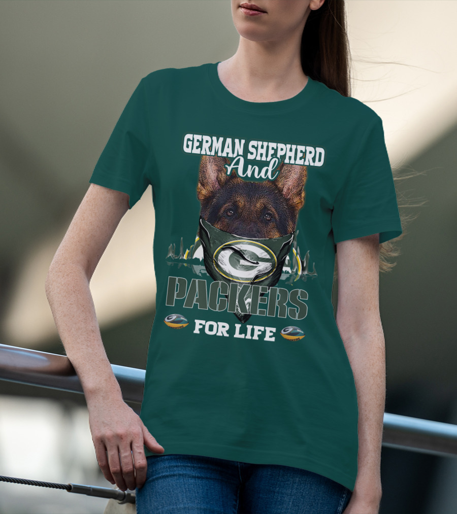 German Shepherd And Packers For Life T-Shirt