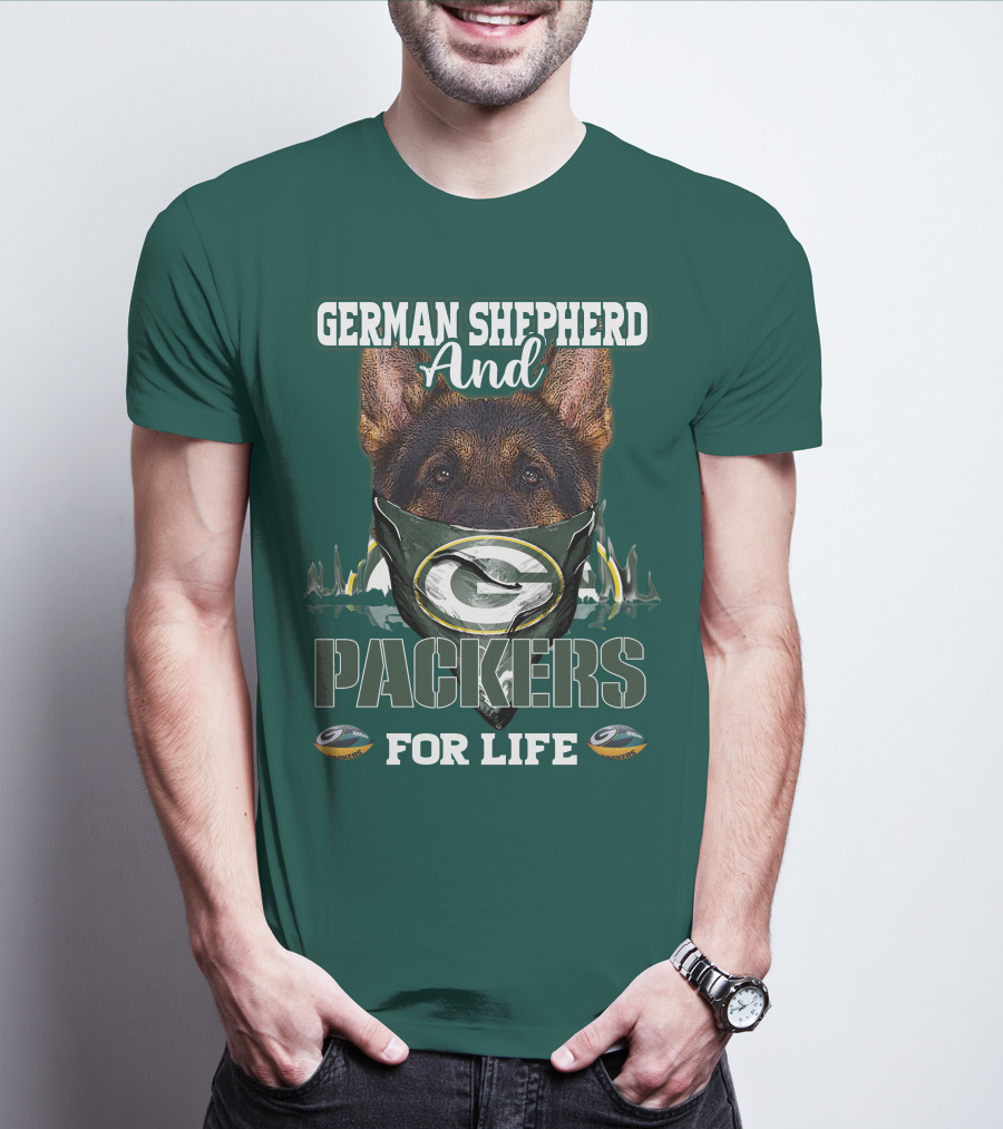 German Shepherd And Packers For Life T-Shirt