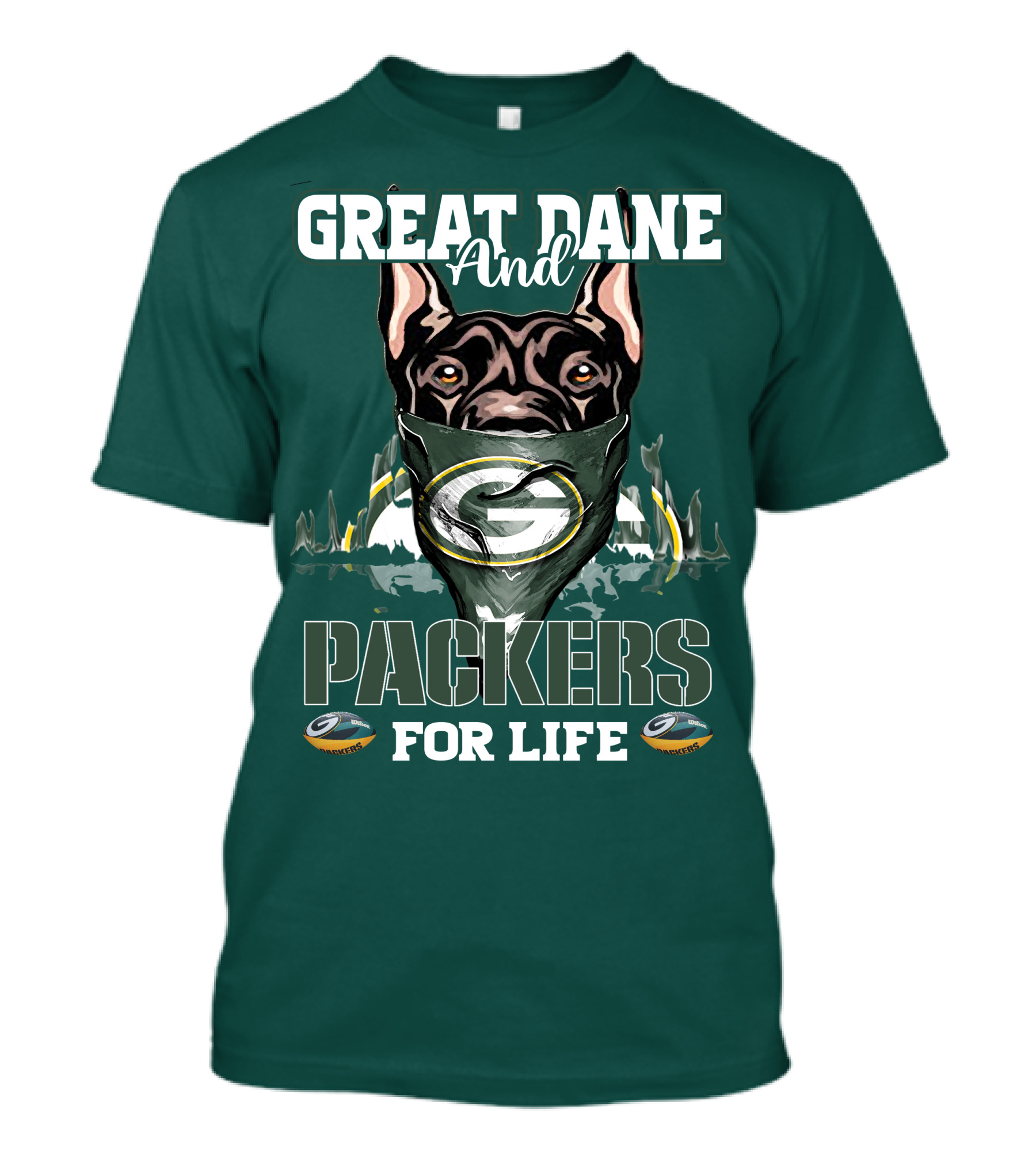 Great Dane And Packers For Life Green Bay Packers T-Shirt
