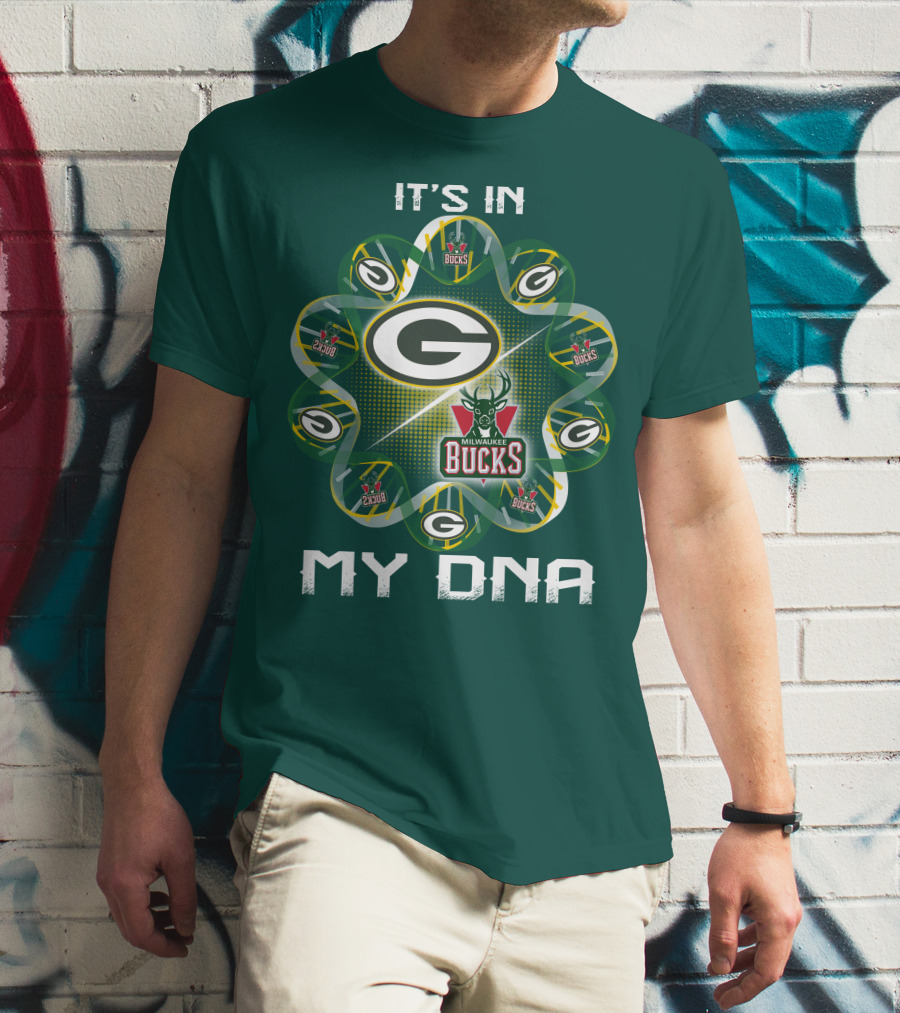 It's In My Dna Green Bay Packers Milwaukee Bucks T-Shirt
