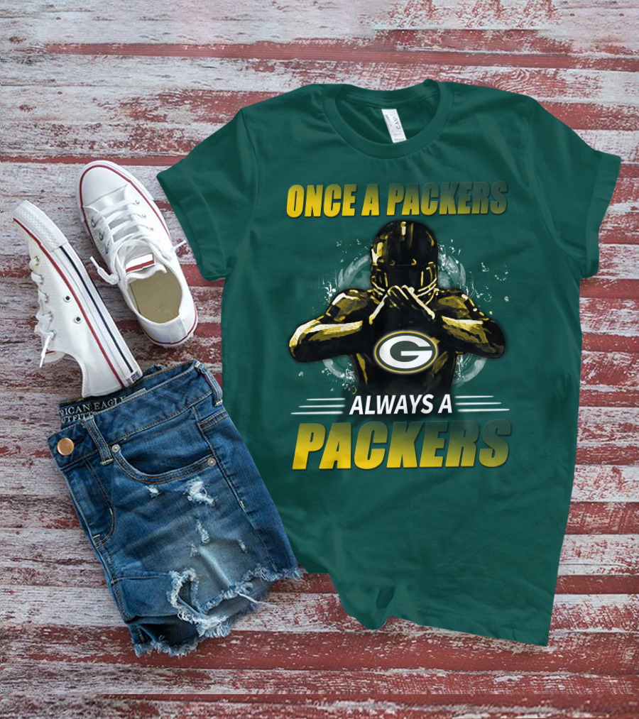 Once A Packers Always A Packers Green Bay Packers 38 T-Shirt