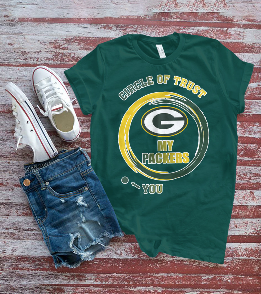 Circle Of Trust My Packers Green Bay Packers T-Shirt
