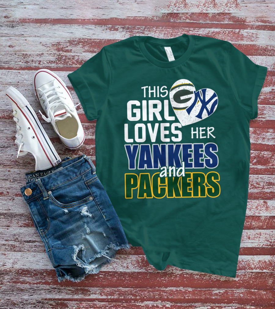 This Girl Loves Her Yankees And Packers T-Shirt