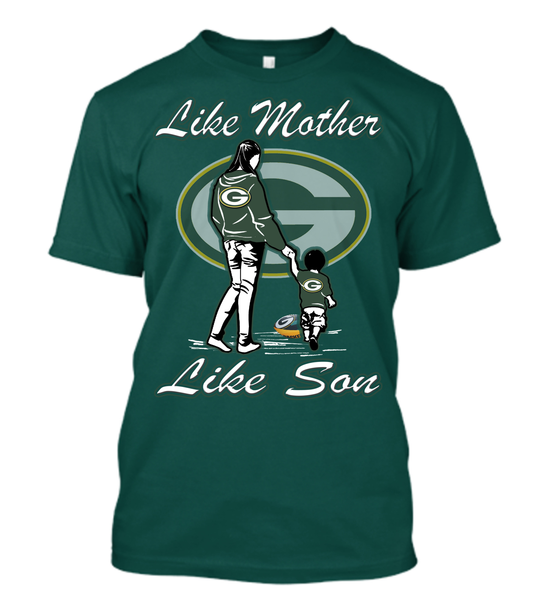 Like Mother Like Son Green Bay Packers T-Shirt