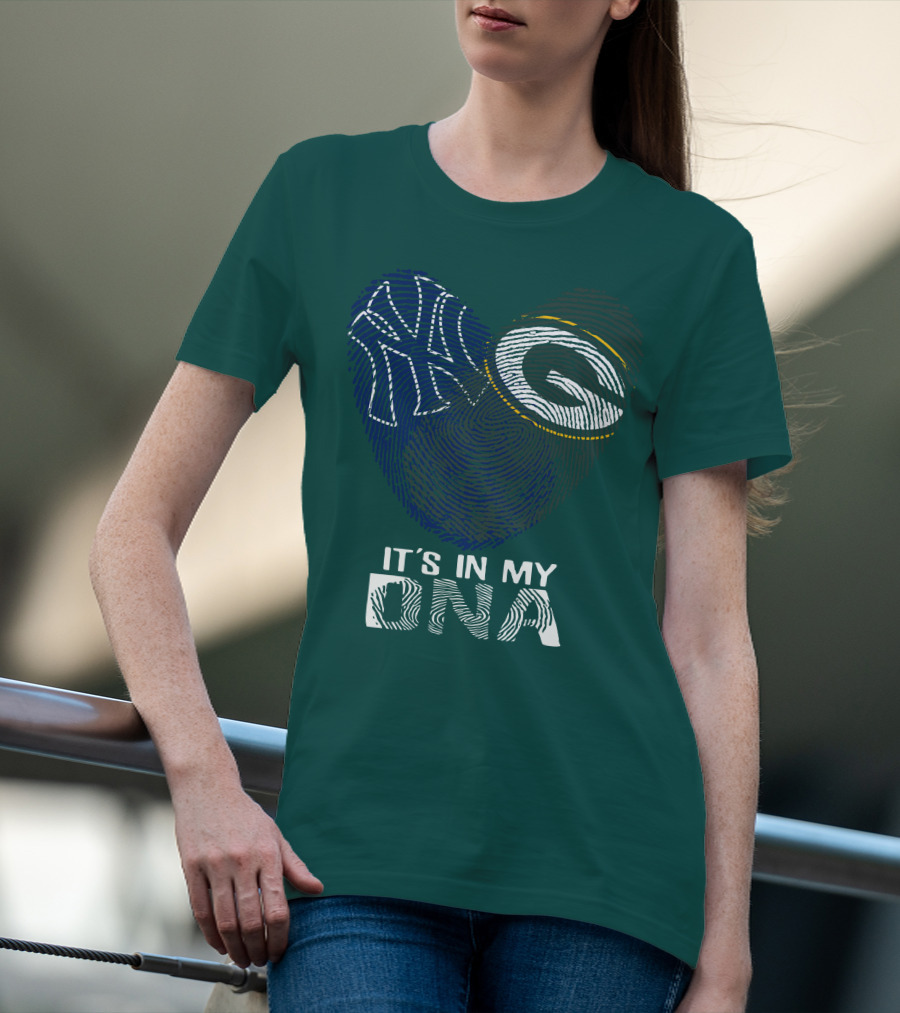 New York Yankees Green Bay Packers It's In My Dna T-Shirt