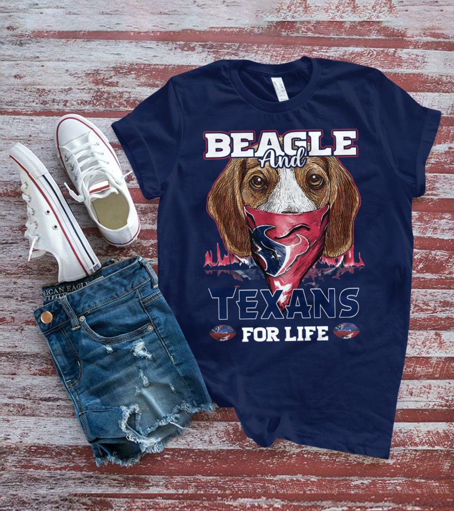 Beagle And Texans For Life T-Shirt