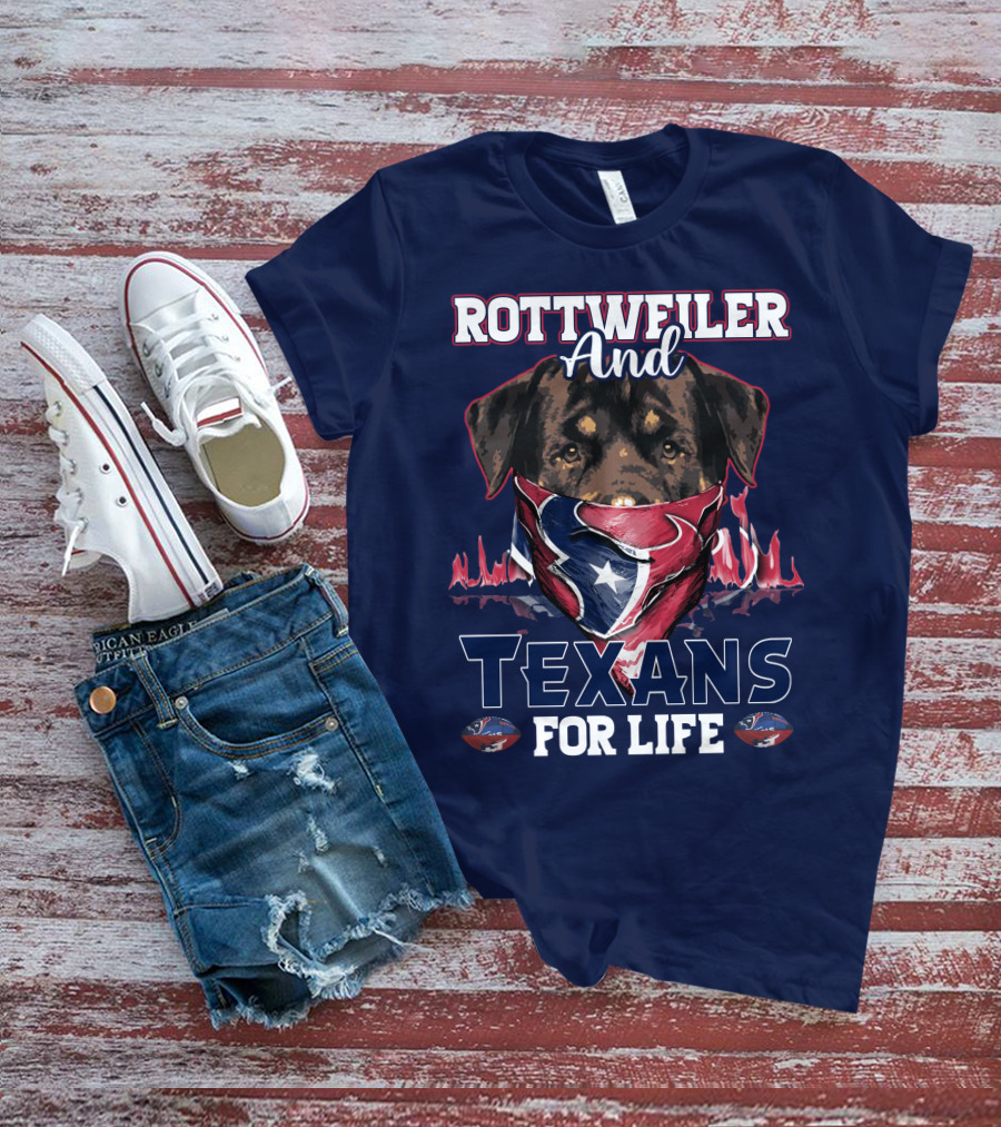 Rottweiler And Texans For Life T-Shirt