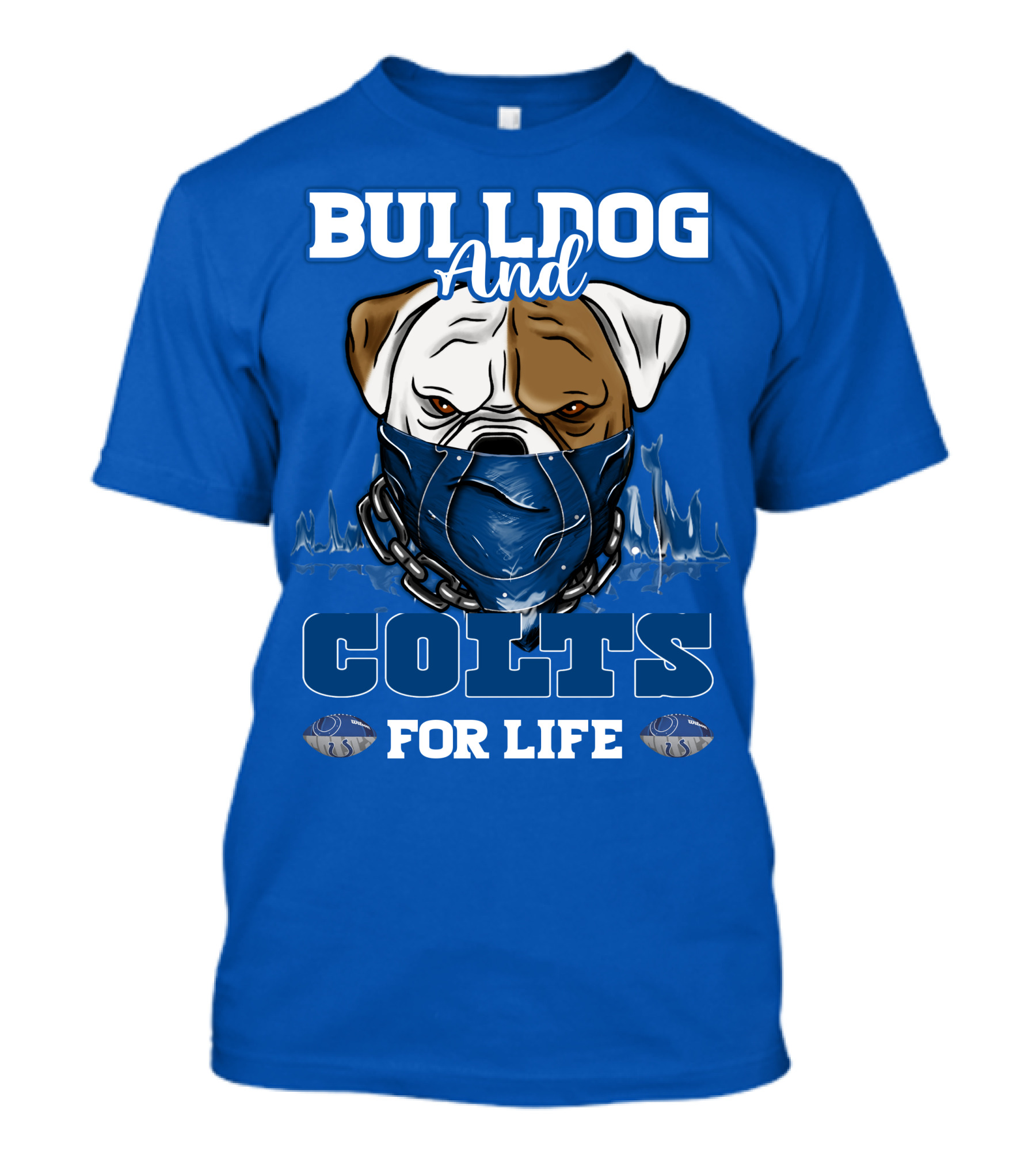 BULLDOG AND COLTS FOR LIFE T-Shirt