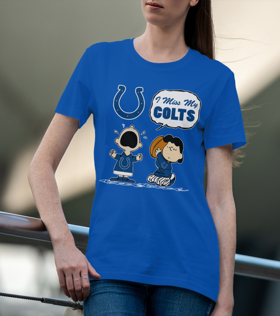 I Miss My Colts Indianapolis Colts T-Shirt