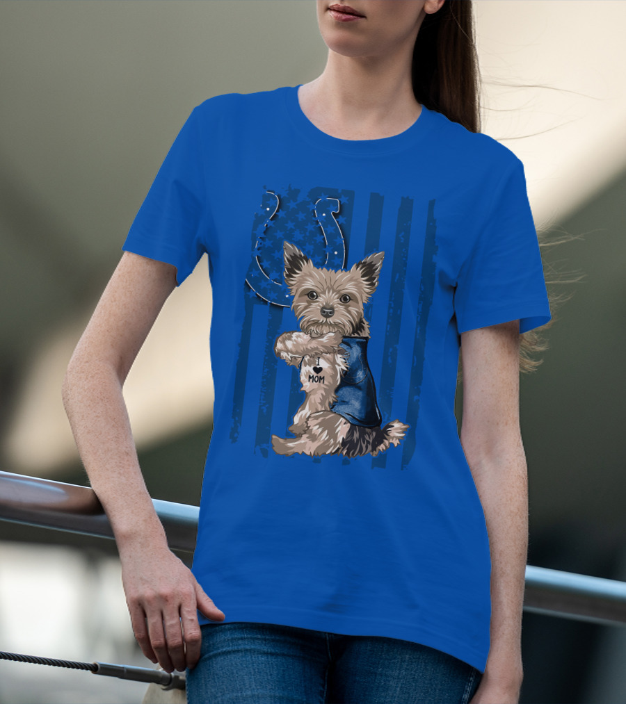 Yorkshire Terrier I Love Mom Indianapolis Colts Stars Stripes T-Shirt