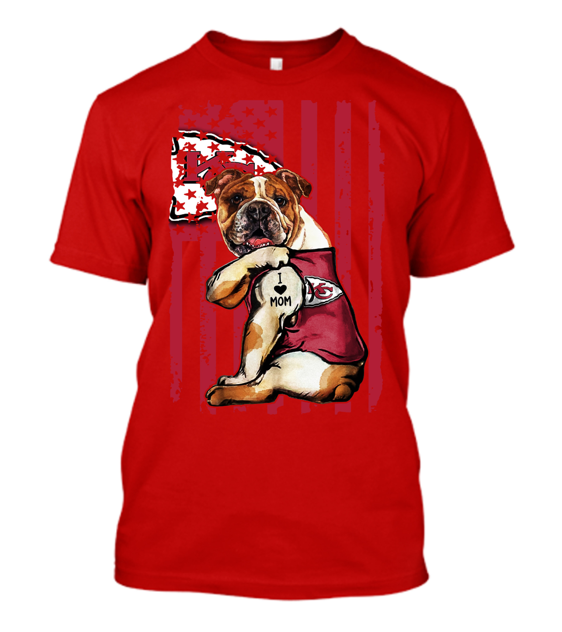 Kansas City Chiefs Bulldog I Love Mom Flag T-Shirt