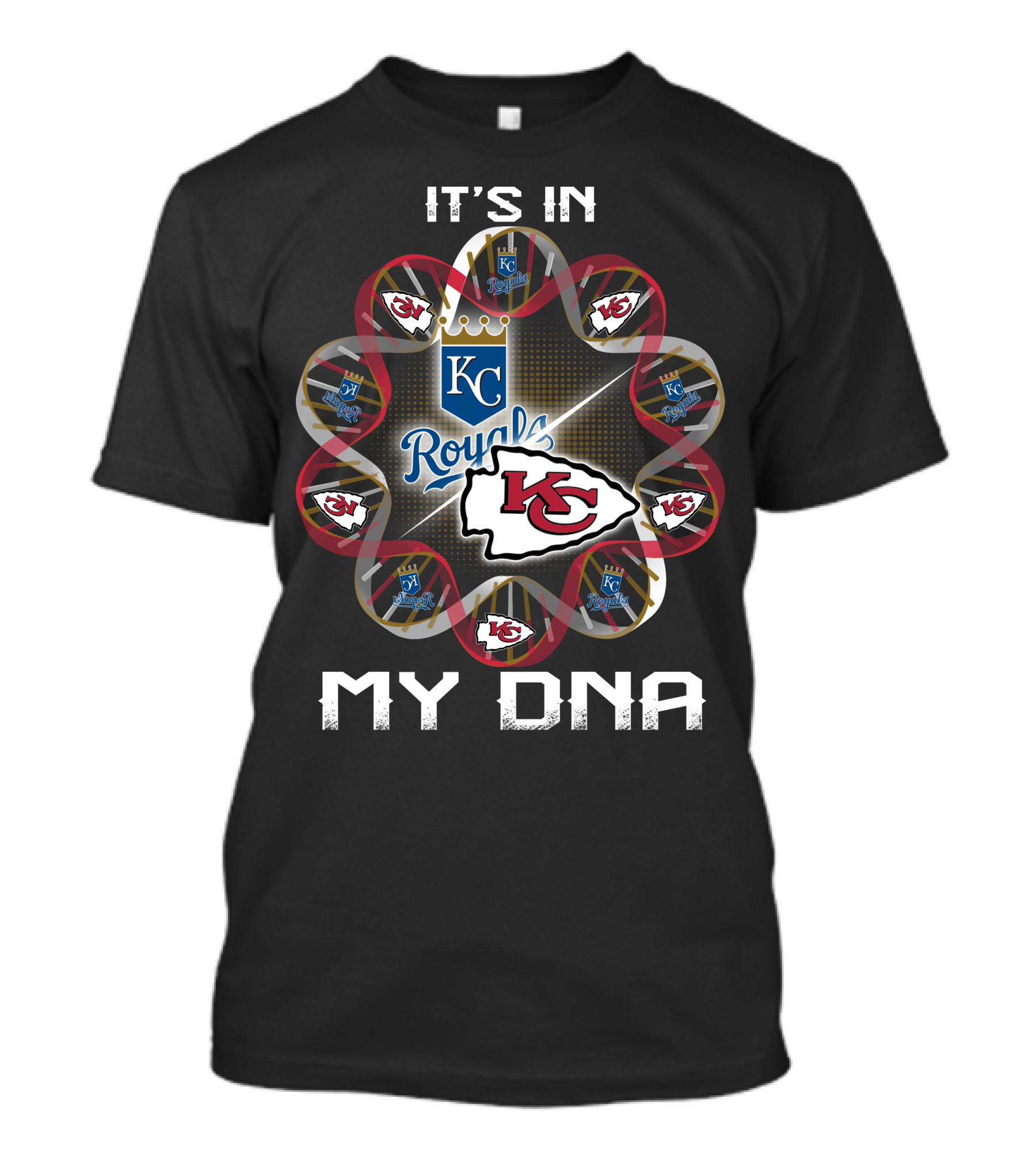 It's In My Dna Kansas City Chiefs Royals T-Shirt