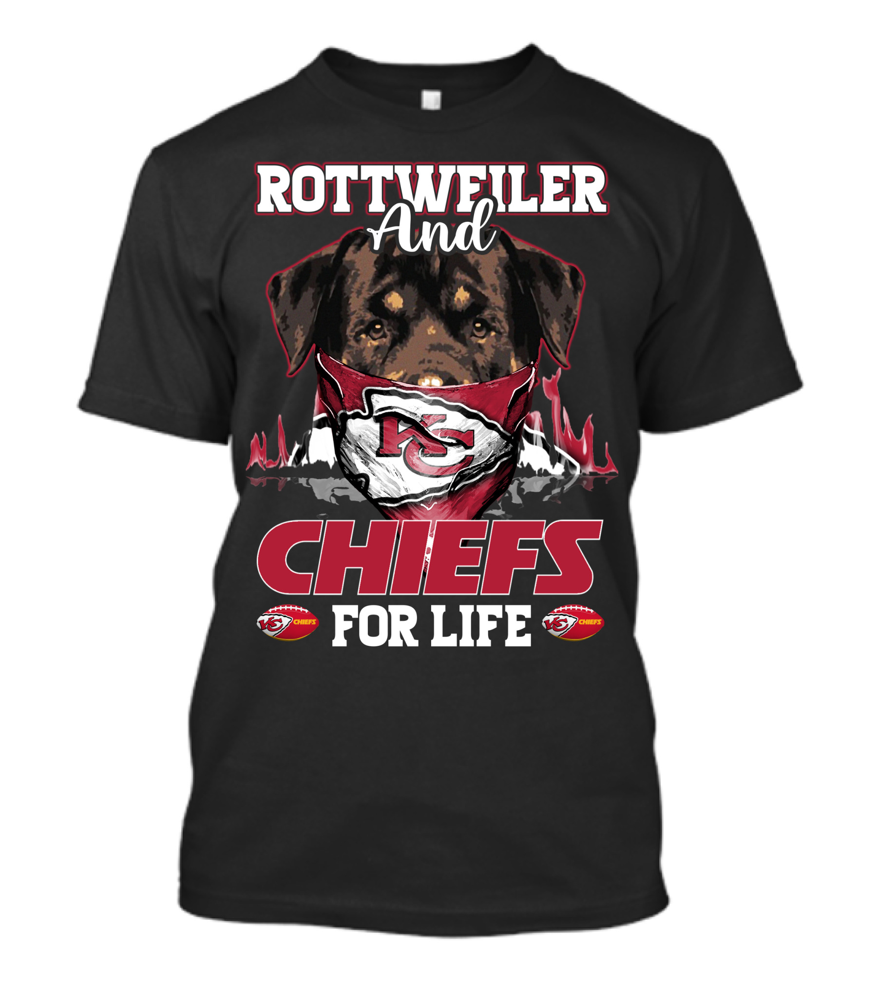 Rottweiler And Chiefs For Life Kansas City Chiefs T-Shirt