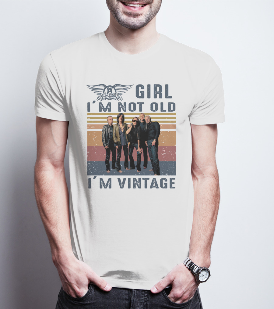 Aerosmith Girl I'm Not Old I'm Vintage T-Shirt