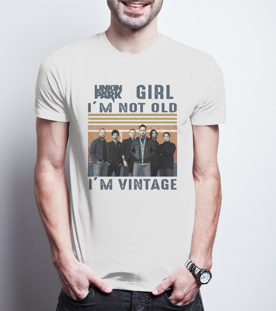 Linkin Park Girl I'm Not Old I'm Vintage T-Shirt