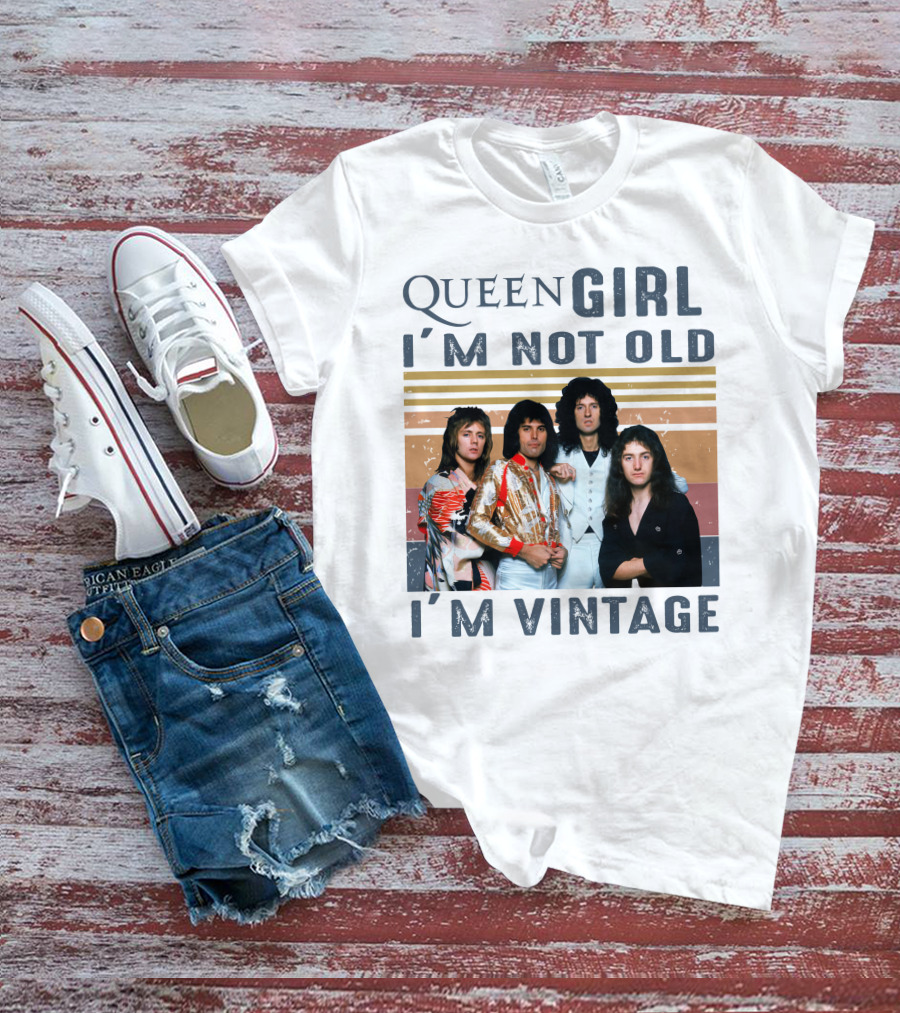 Queen Girl I'm Not Old I'm Vintage T-Shirt