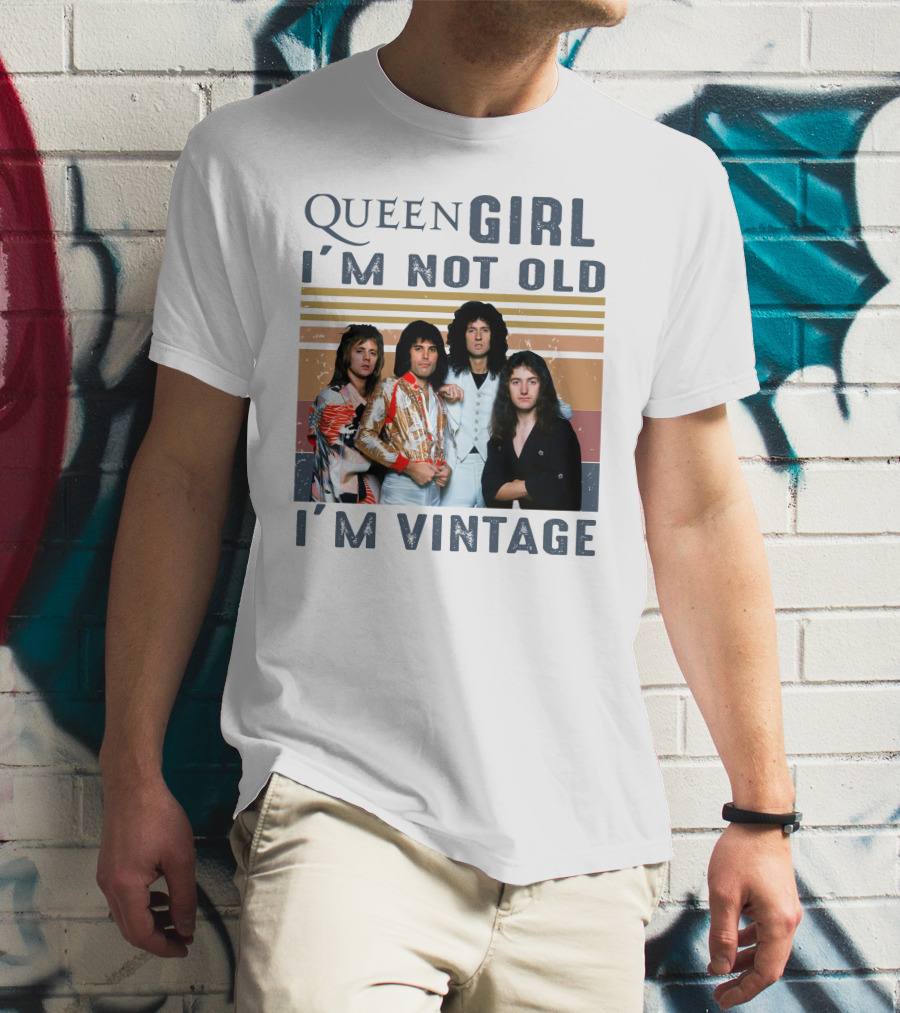Queen Girl I'm Not Old I'm Vintage T-Shirt