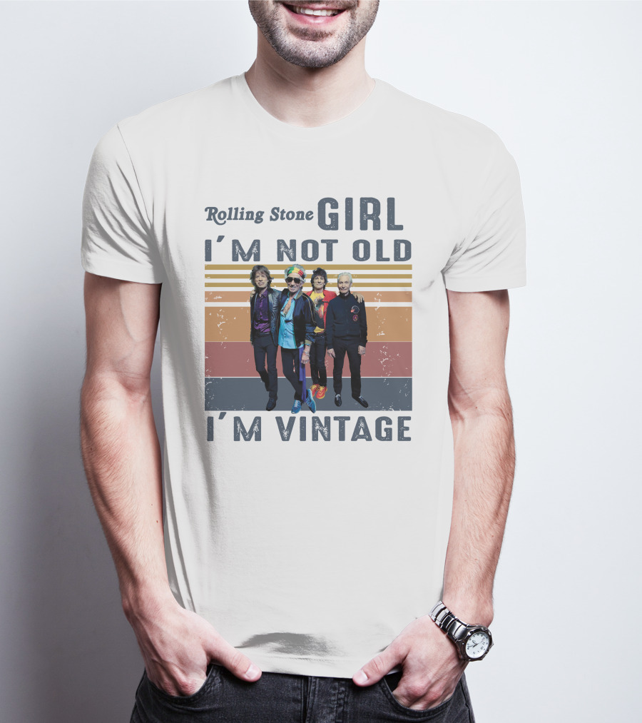 Rolling Stone Girl I'm Not Old I'm Vintage T-Shirt
