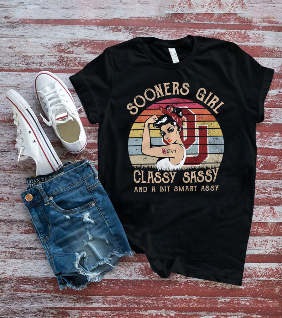 Sooners Girl Classy Sassy And A Bit Smart Assy T-Shirt