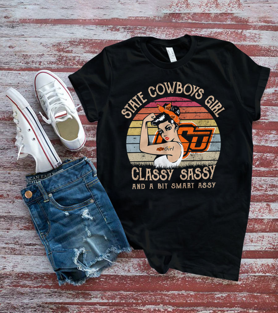 State Cowboys Girl Classy Sassy And A Bit Smart Assy T-Shirt