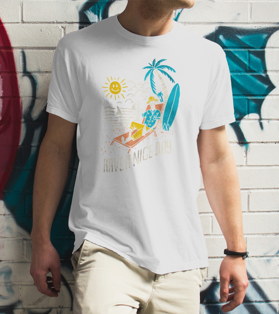 Have A Nice Day Surfing With Sun And Palm Tree On The Beach T-Shirt