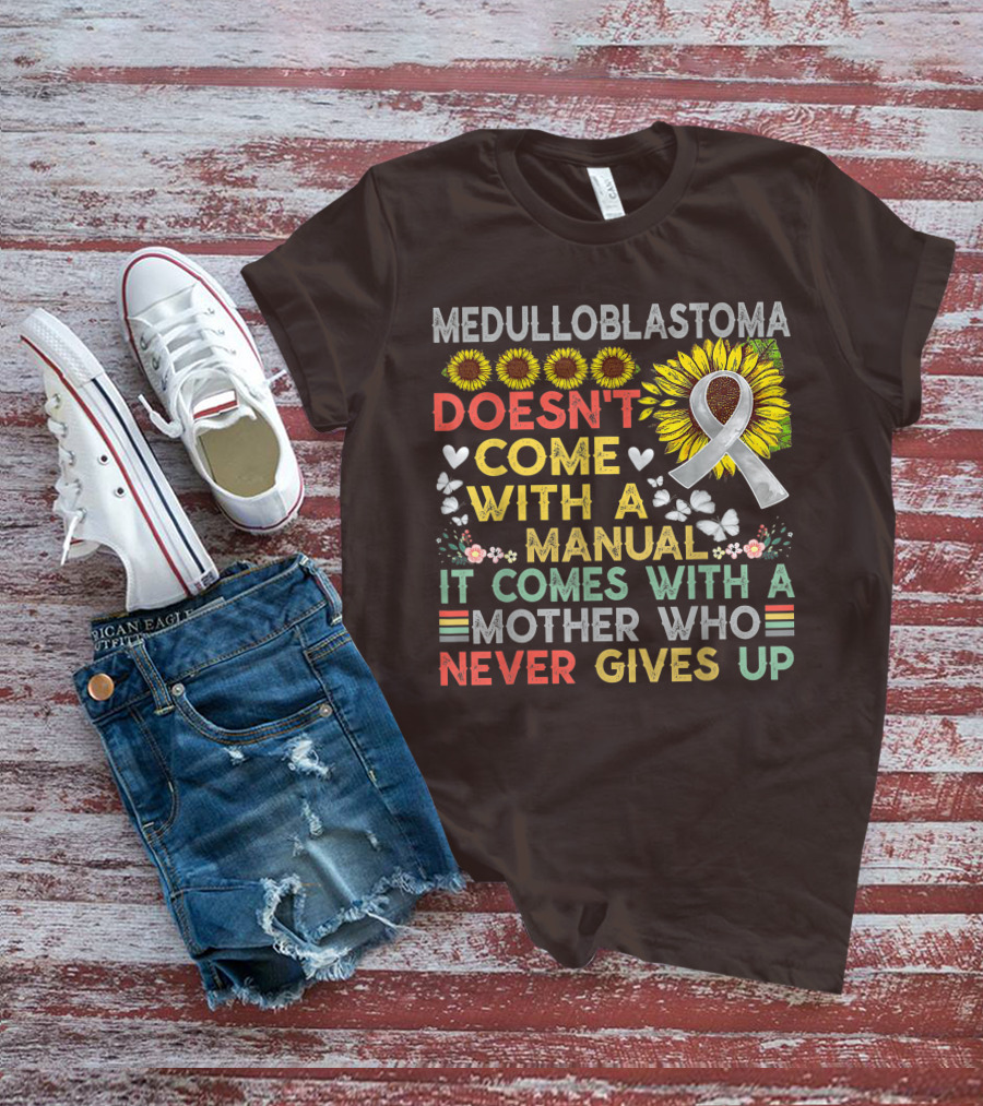 Medulloblastoma Awareness Sunflower Ribbon Warrior Mother's Love T-Shirt