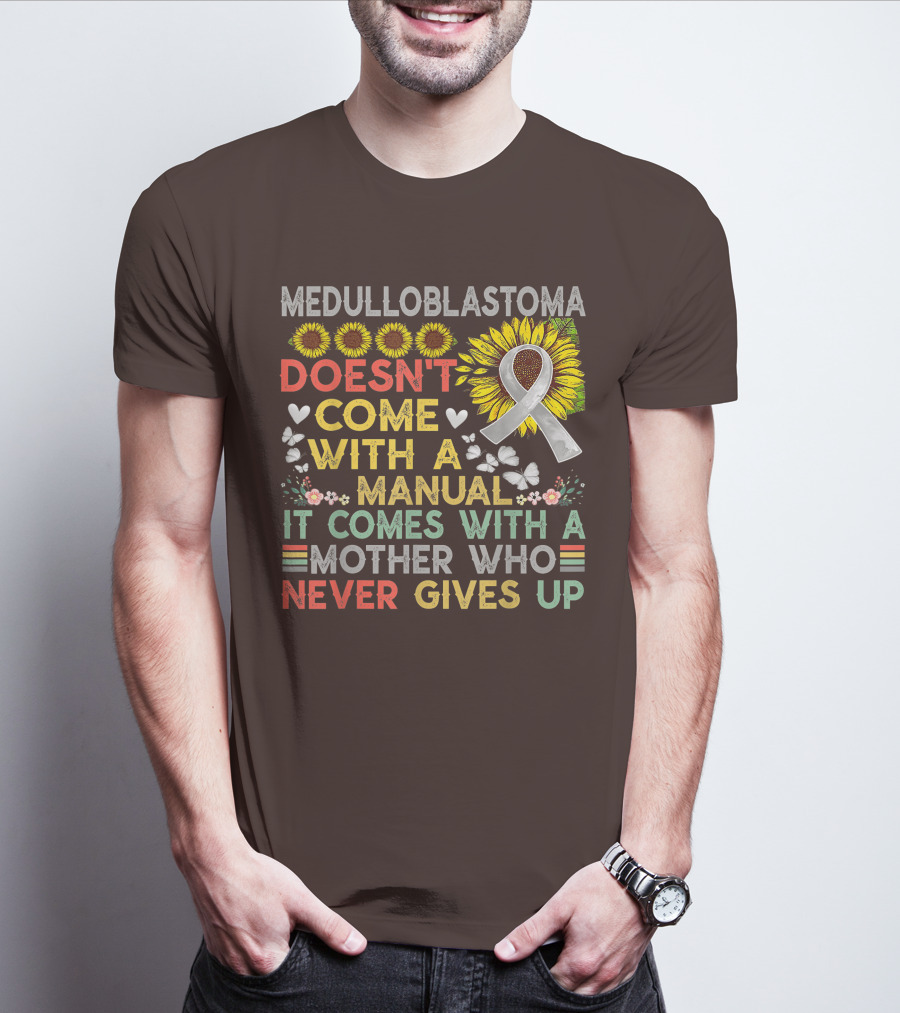 Medulloblastoma Awareness Sunflower Ribbon Warrior Mother's Love T-Shirt