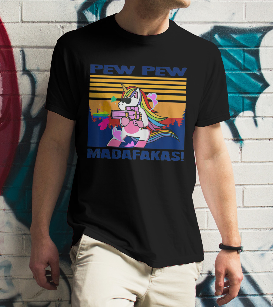 Pew Pew Madafakas Funny Unicorn With Rainbow Gun And Sunglasses T-Shirt