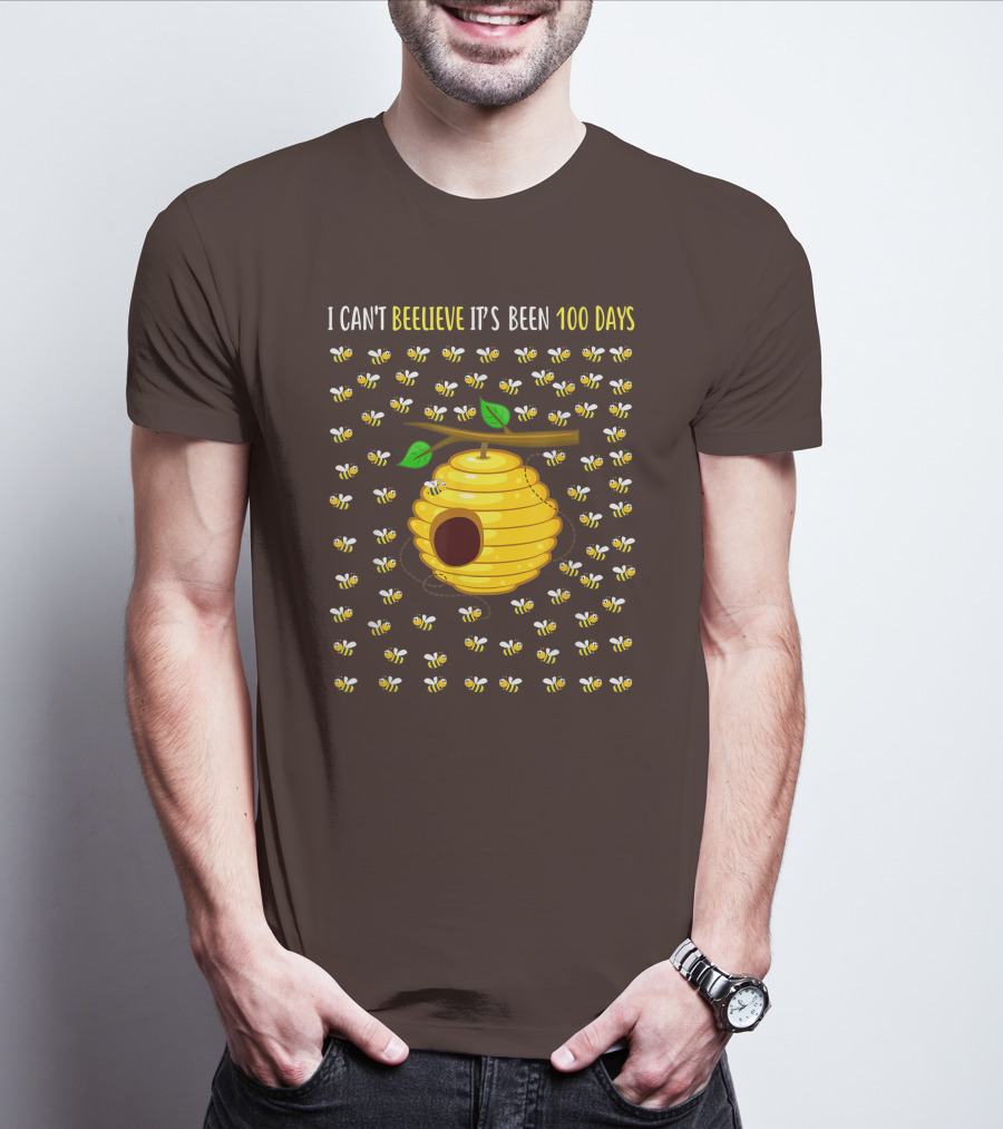 Bee Hive Can't Beelieve It's Been 100 Days T-Shirt