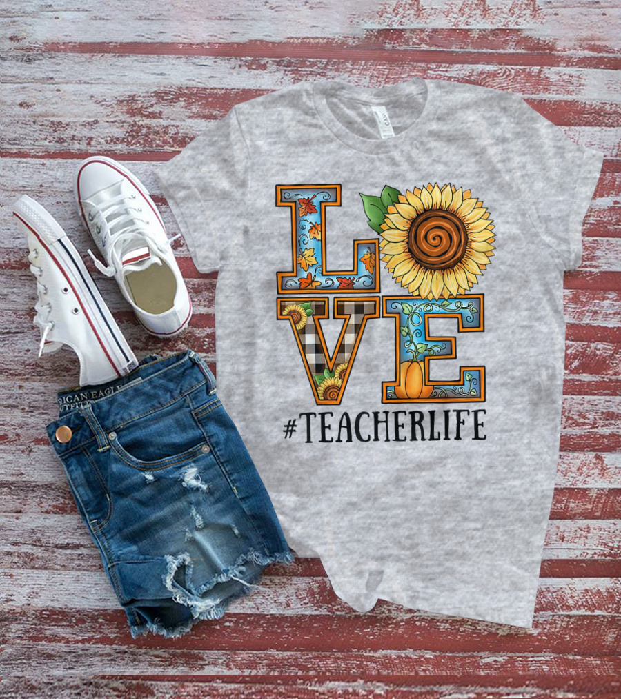 Love Sunflower Autumn #TeacherLife T-Shirt