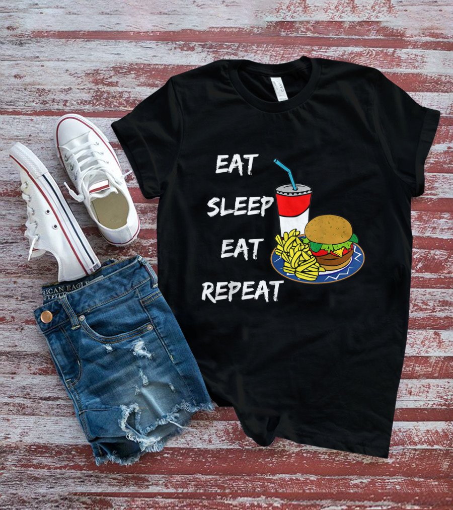 Eat Sleep Eat Repeat Hungry Teen Burger Fries Drink T-Shirt