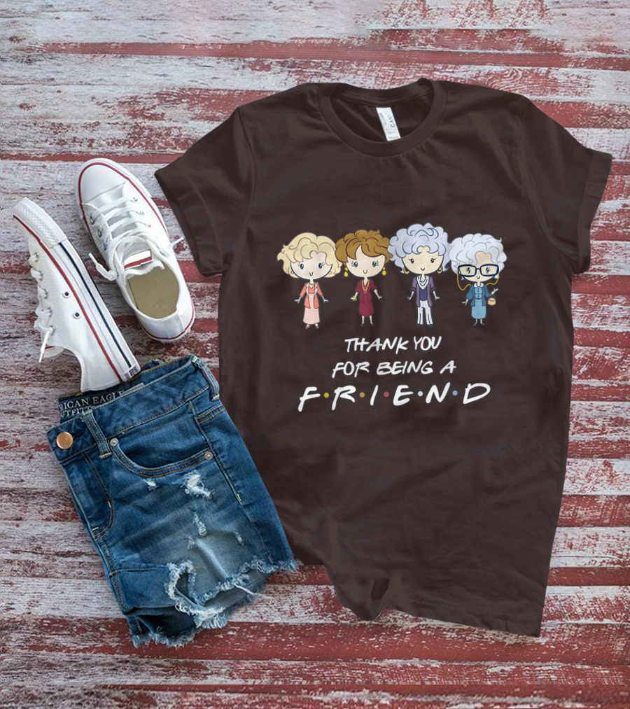 Thank You For Being A Friend Golden Girls F.R.I.E.N.D Circle T-Shirt
